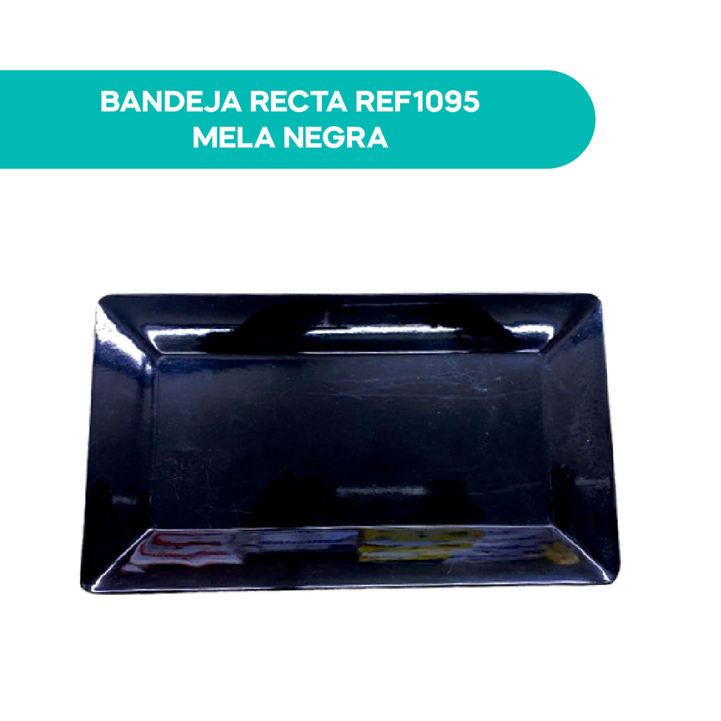 Bandeja Recta REF1095 Mela Negra
