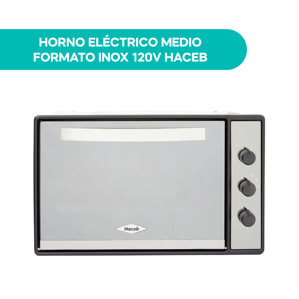 Horno Eléctrico Medio Formato Inox 120V Haceb