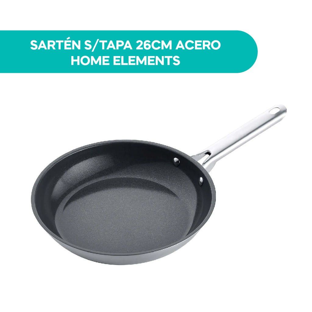 Sartén S/Tapa 26CM Acero Home Elements