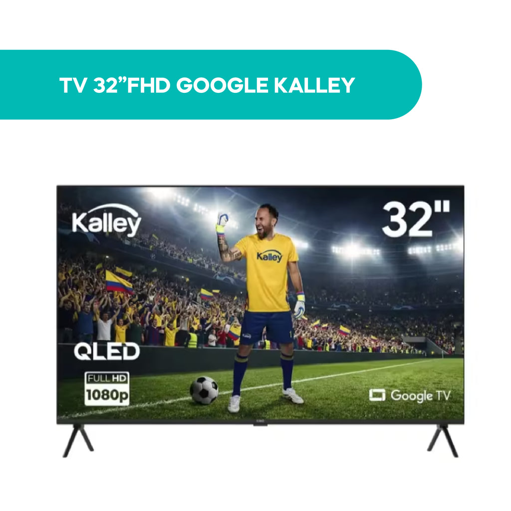 TV 32" FHD Google Kalley